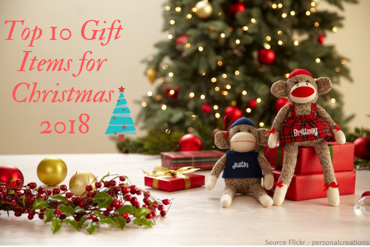 Top 10 Gift Items for Christmas 2018